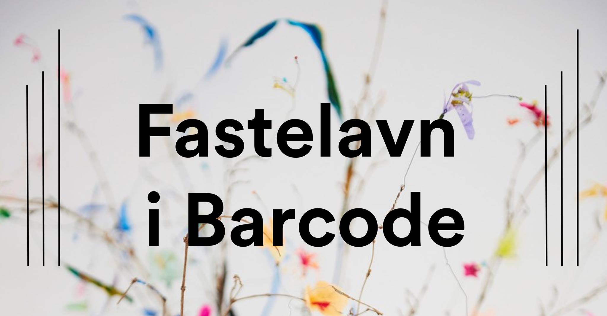 Fastelavn in Barcode – Free family event 10.02.18 post thumbnail image