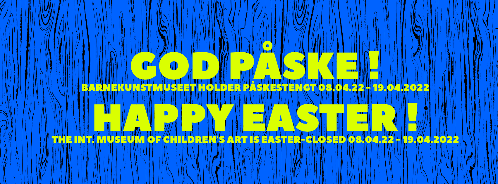 Easter-closed from 8th until 19th of April 2022 post thumbnail image