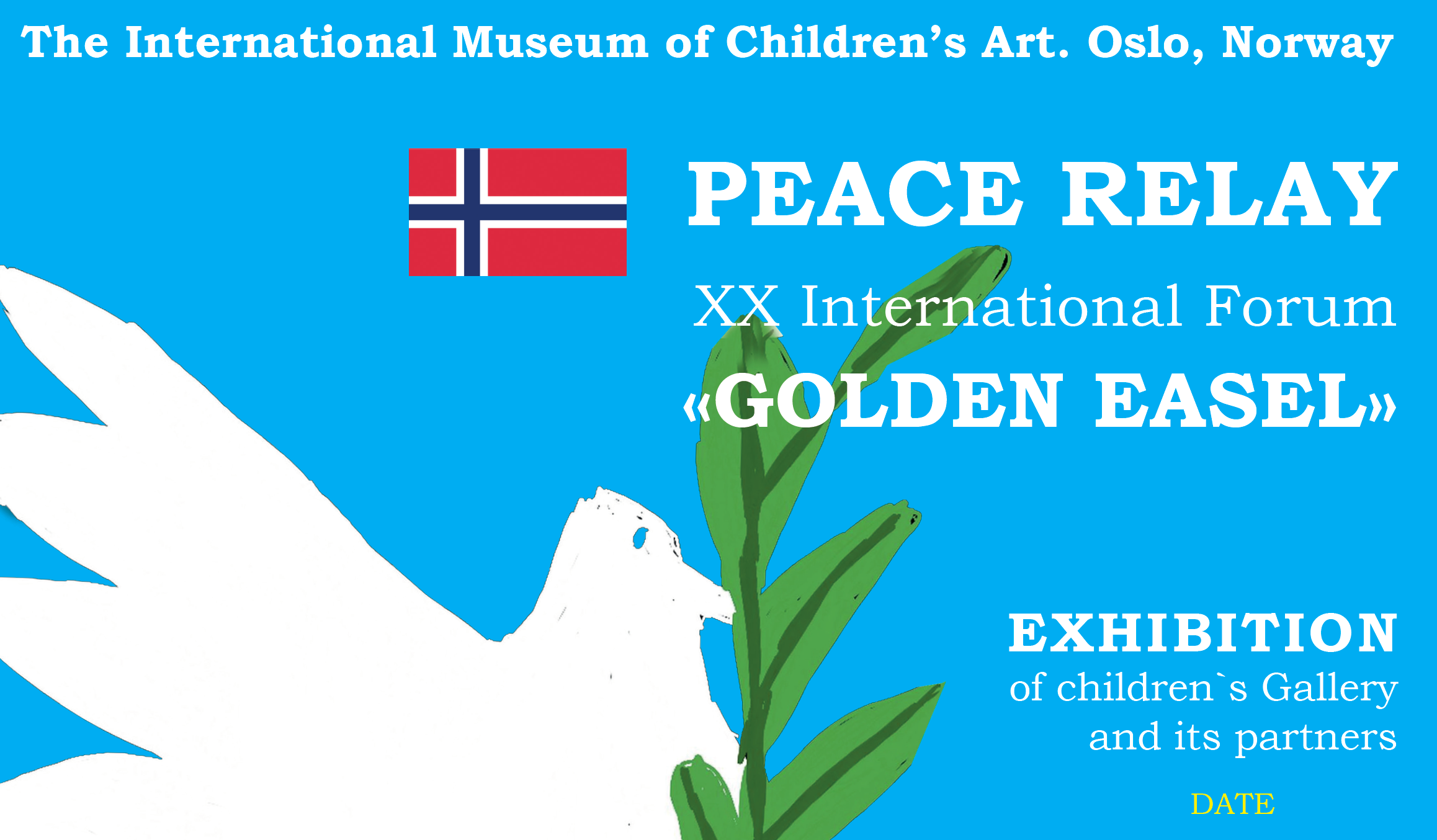 JUNE 2022: Children’s Art from Ukraine; Project; “Peace Relay” of the XX International Forum “Golden Easel” post thumbnail image